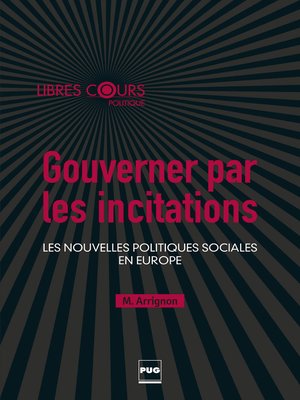 cover image of Gouverner par les incitations